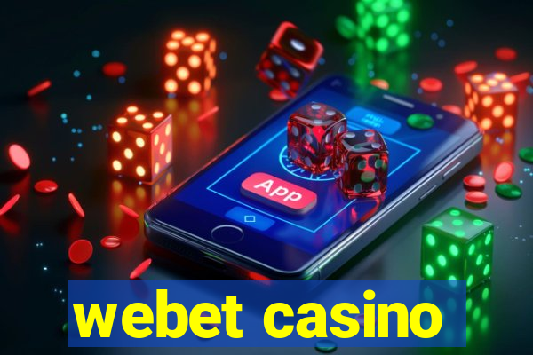 webet casino