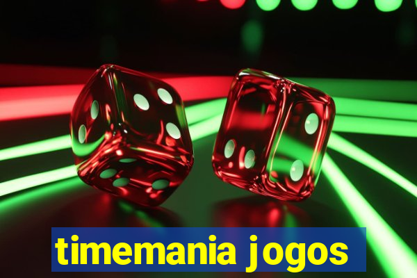 timemania jogos