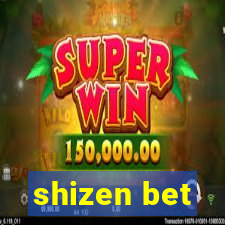 shizen bet