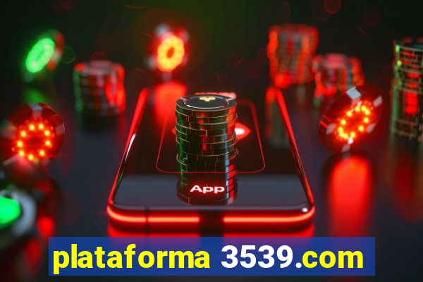 plataforma 3539.com