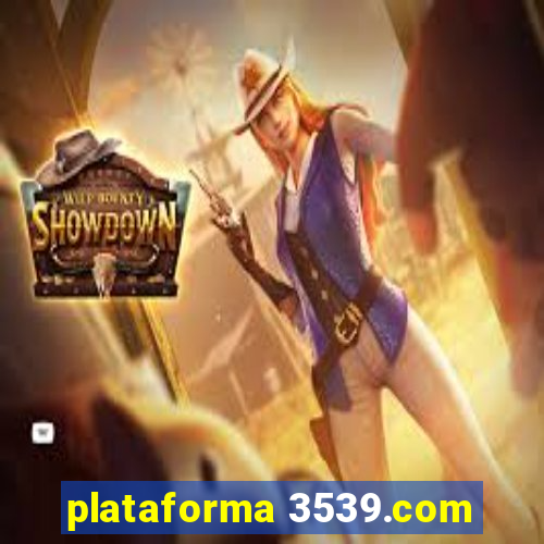 plataforma 3539.com