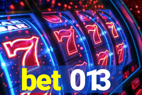 bet 013