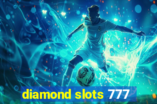 diamond slots 777