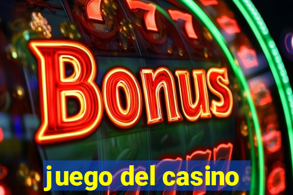 juego del casino