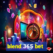 blend 365 bet