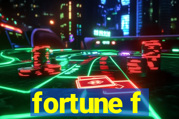 fortune f