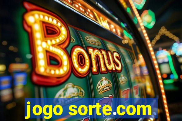 jogo sorte.com