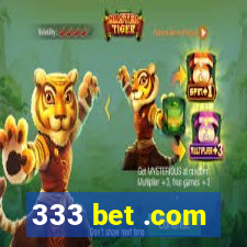 333 bet .com