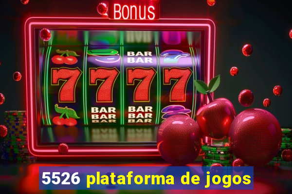 5526 plataforma de jogos