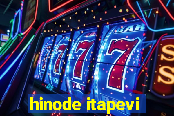 hinode itapevi