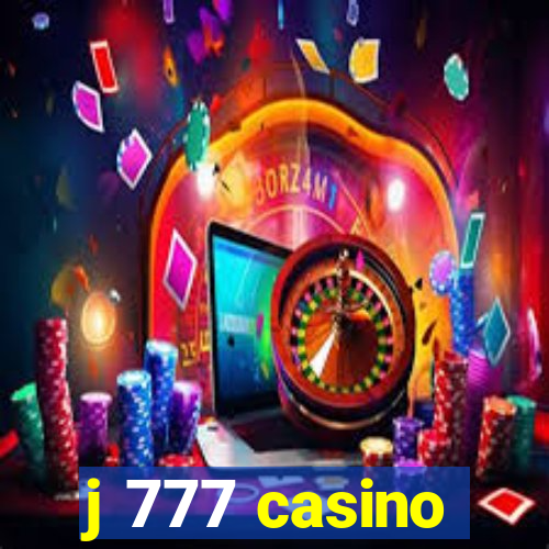 j 777 casino