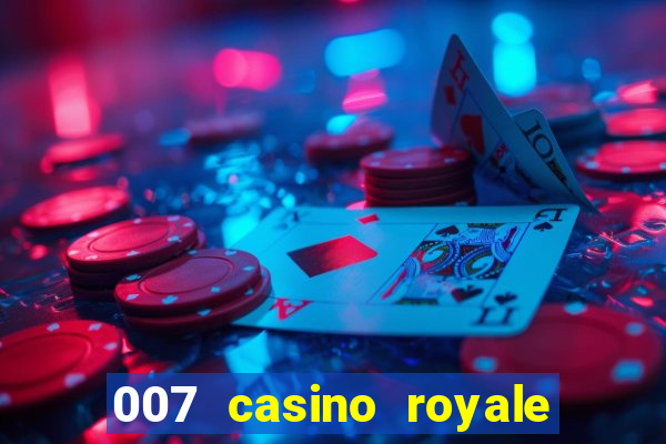 007 casino royale mega filmes