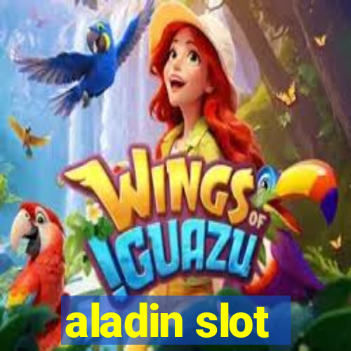 aladin slot