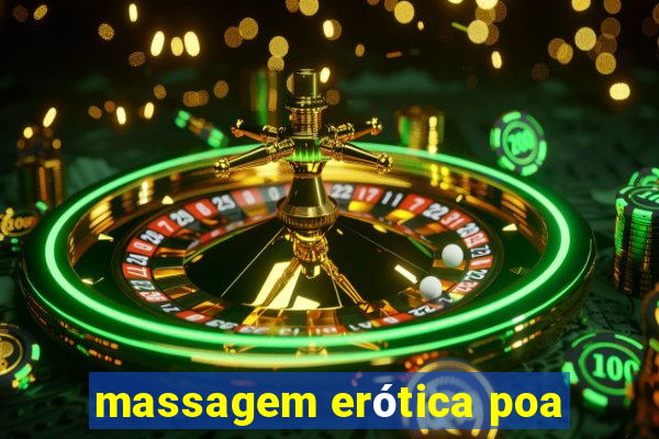 massagem erótica poa