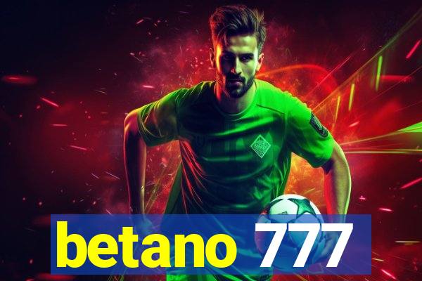 betano 777