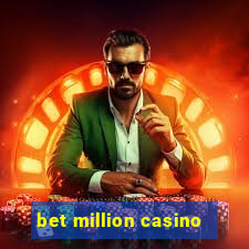 bet million casino