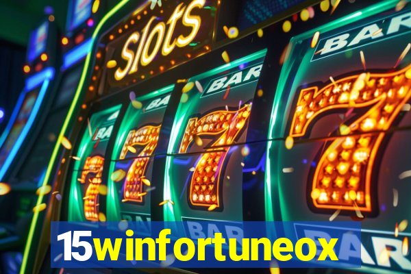 15winfortuneox