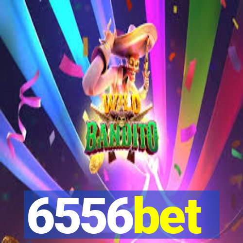 6556bet