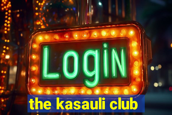 the kasauli club