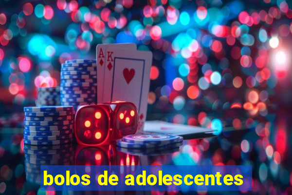 bolos de adolescentes