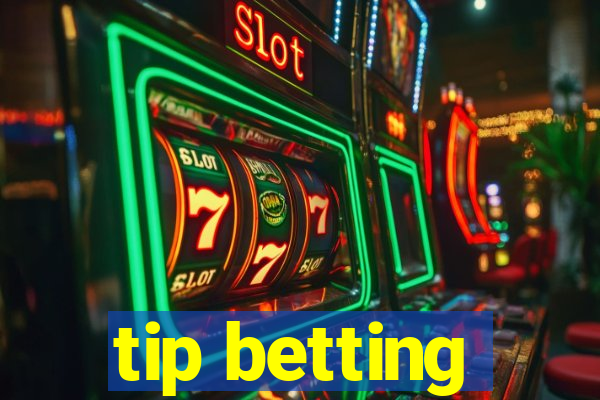 tip betting