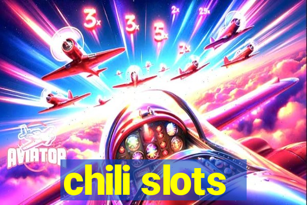 chili slots