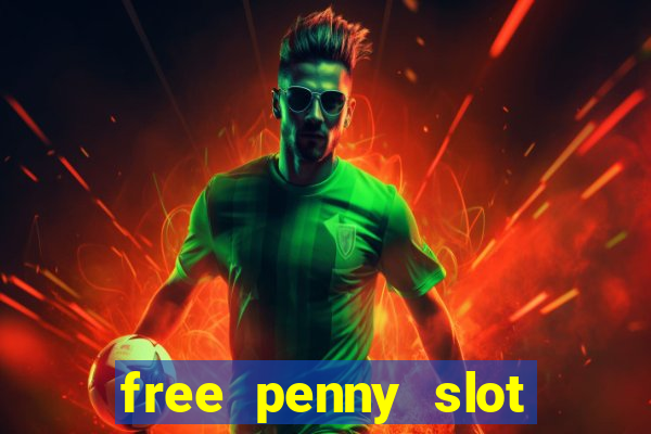 free penny slot machines com