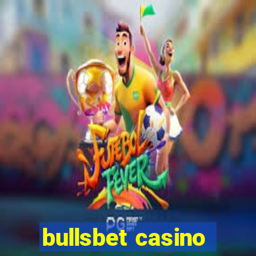 bullsbet casino