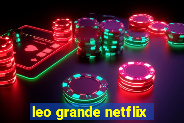 leo grande netflix