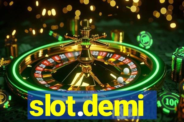 slot.demi