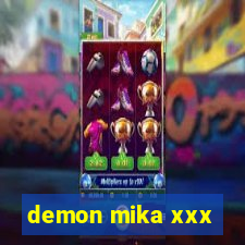 demon mika xxx