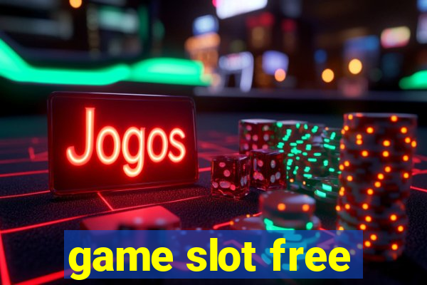 game slot free