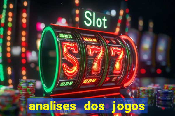 analises dos jogos de hoje