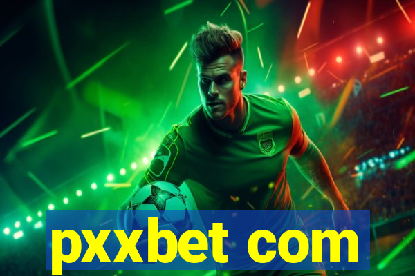 pxxbet com