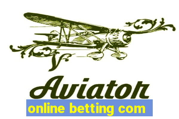 online betting com