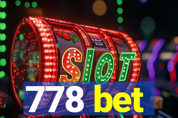 778 bet