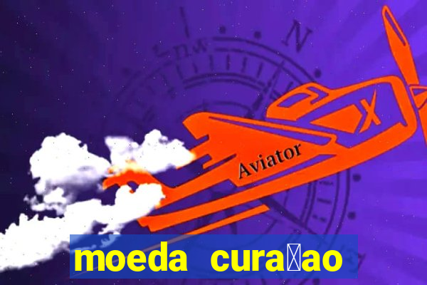 moeda cura莽ao para real