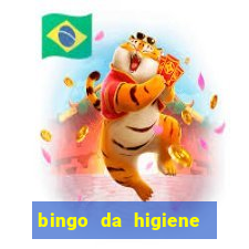 bingo da higiene pessoal para imprimir