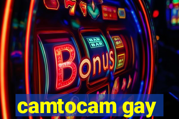 camtocam gay