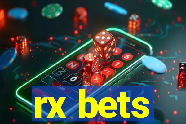 rx bets