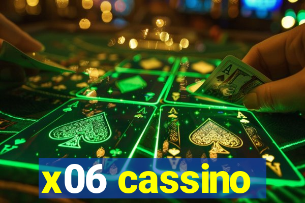 x06 cassino