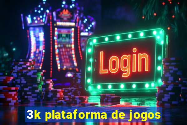 3k plataforma de jogos