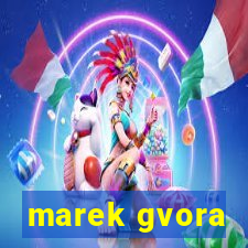 marek gvora