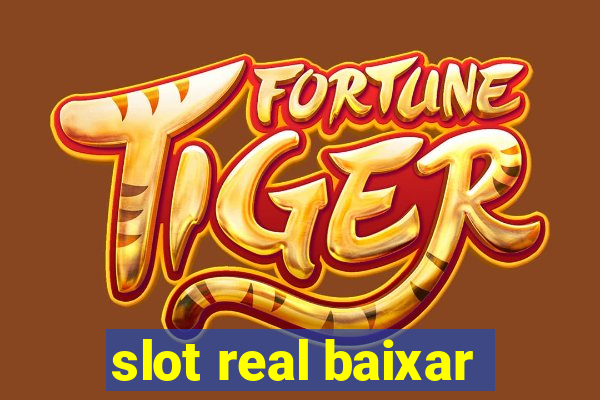 slot real baixar