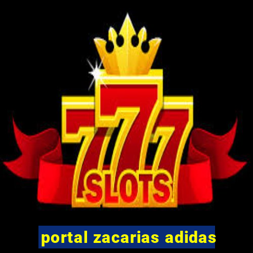 portal zacarias adidas