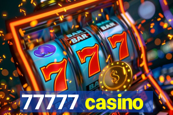 77777 casino