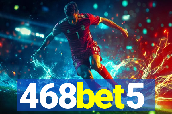 468bet5