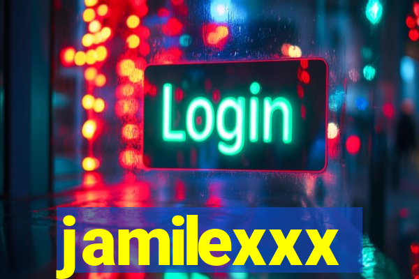 jamilexxx