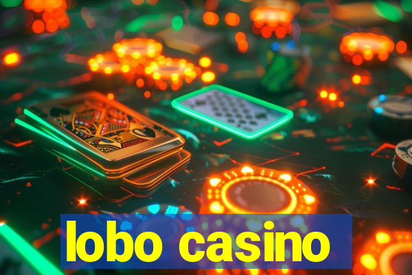 lobo casino