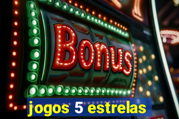 jogos 5 estrelas